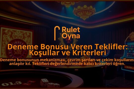 Deneme-Bonusu-Veren-Teklifler-Kosullar-ve-Kriterleri-overlay-1787994183.jpg