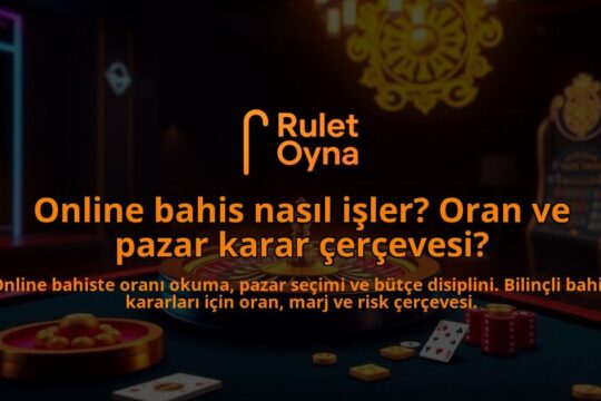 Online-bahis-nasil-isler-Oran-ve-pazar-karar-cercevesi-overlay-1788124738.jpg